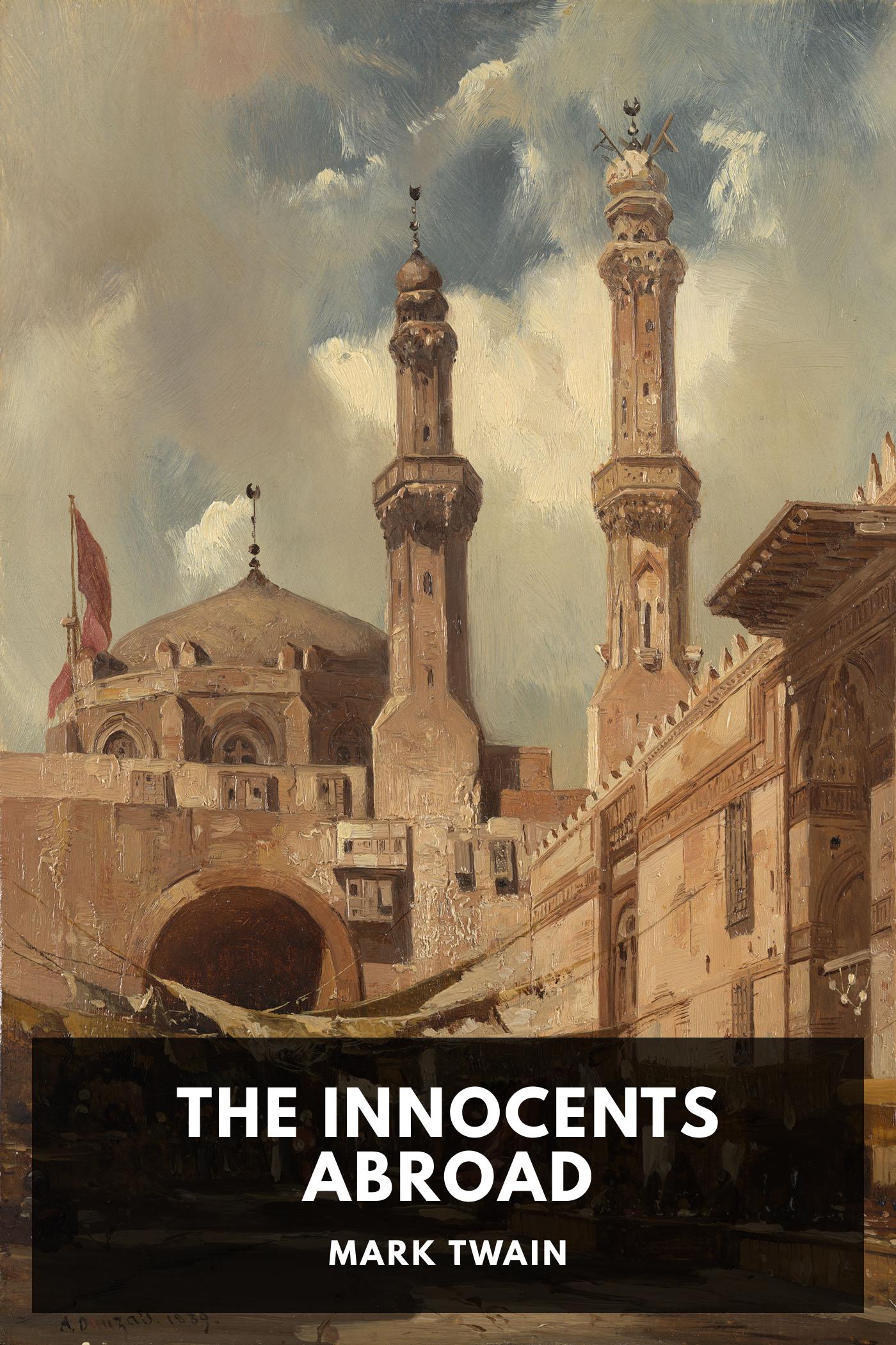 The Innocents Abroad - Mark Twain